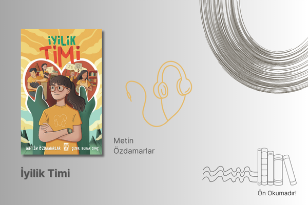 İyilik Timi Sesli Kitap